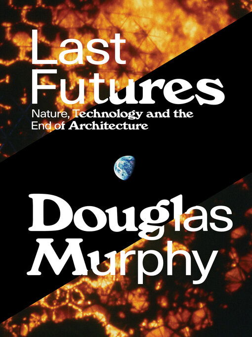 Title details for Last Futures by Douglas Murphy - Available